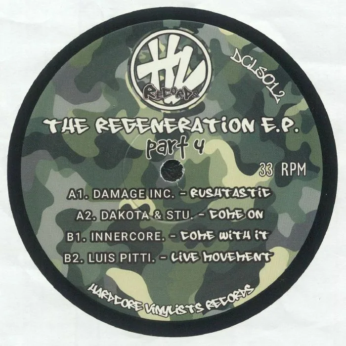 Back cover — DAMAGE INC / DAKOTA & STU / INNERCORE / LUIS PITTI — The Regeneration EP Part 4