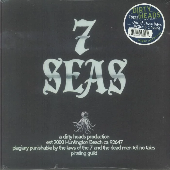 DIRTY HEADS — 7 Seas