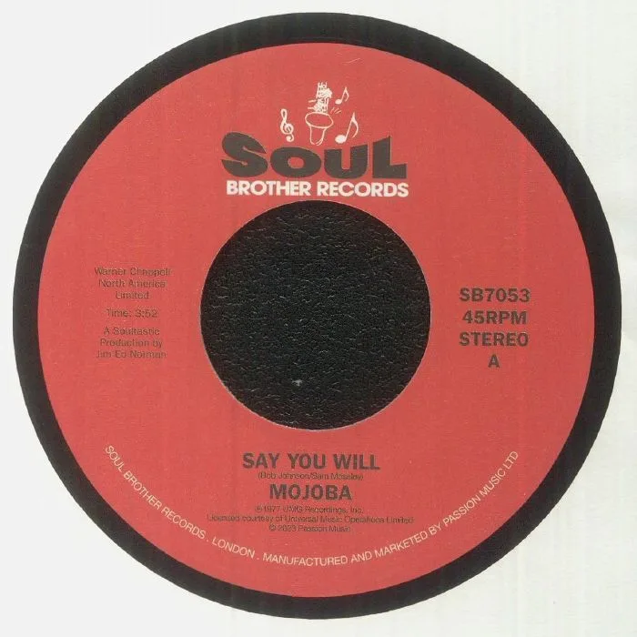 MOJOBA — Say You Will