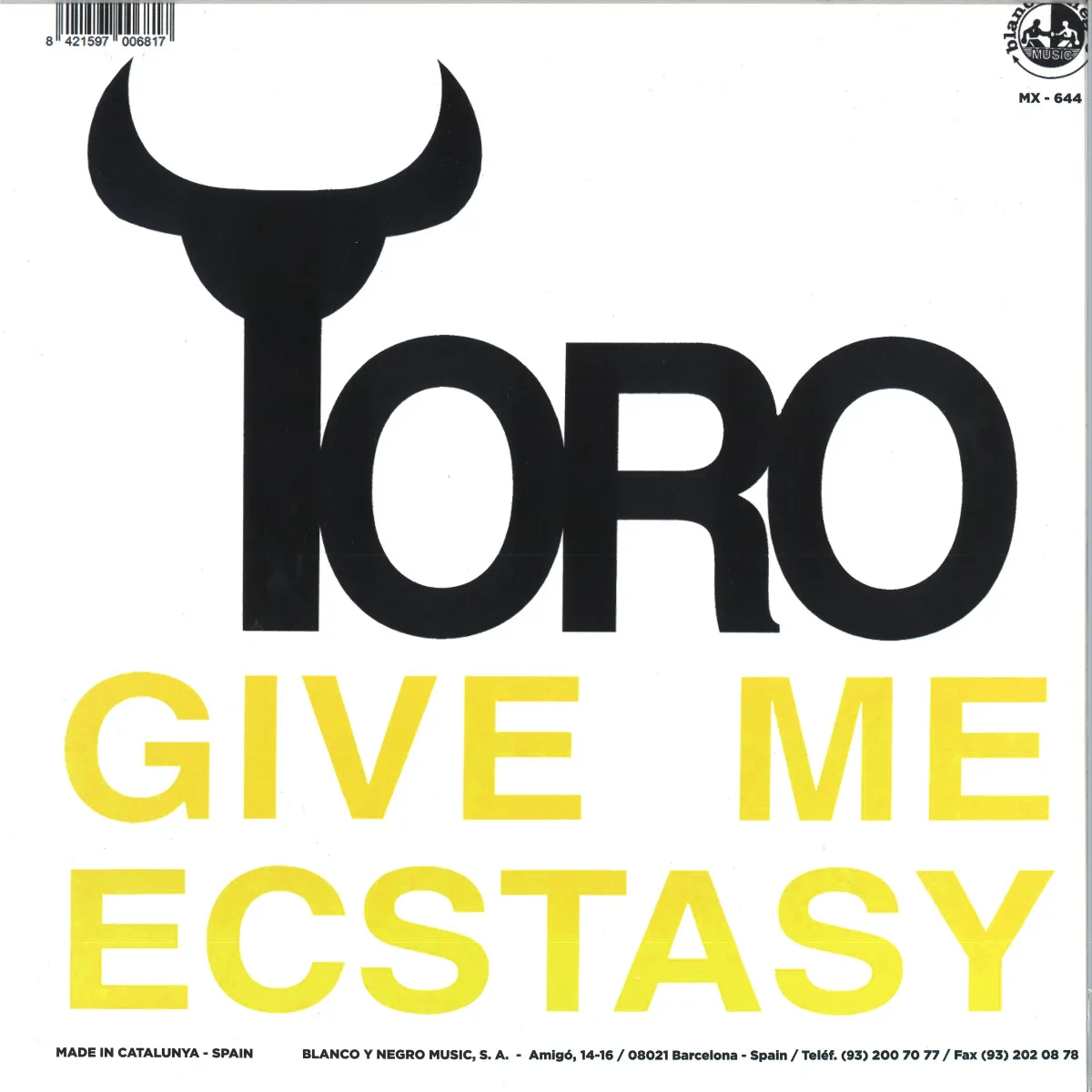 Обратная сторона обложки — Toro — Give Me Ecstasy