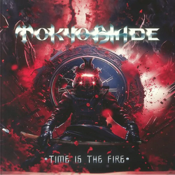 TOKYO BLADE — Time Is The Fire