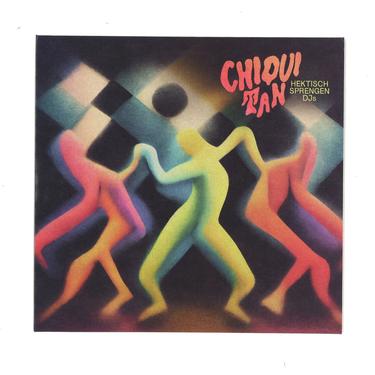 Hektisch Sprengen Dj's — Chiqui Tan