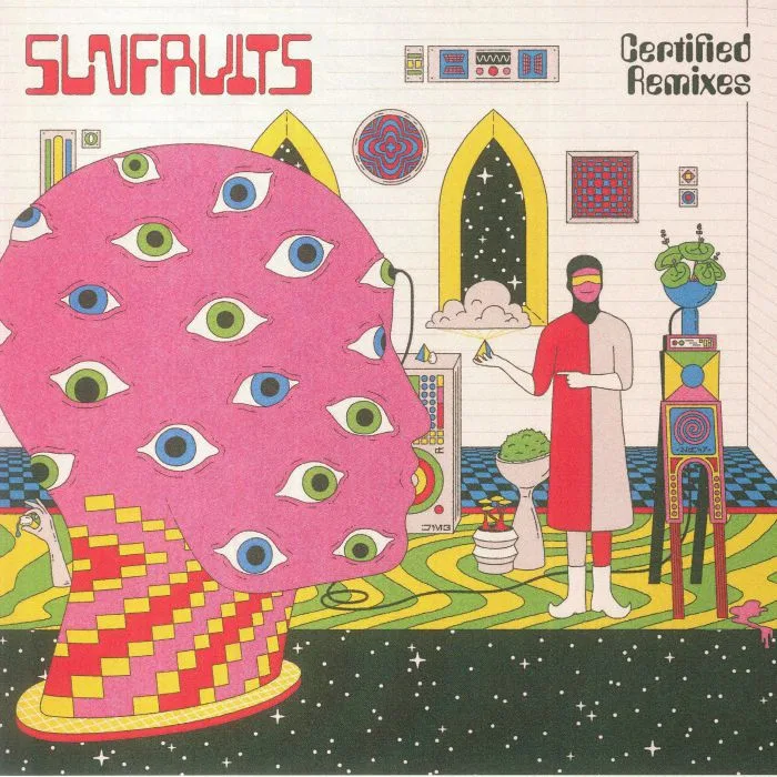 Лицевая сторона обложки — SUNFRUITS — Certified Remixes