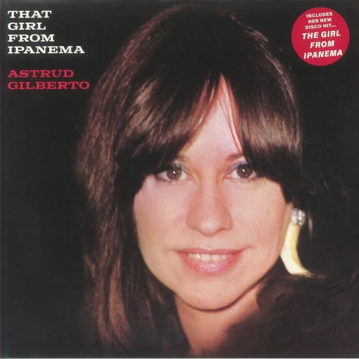 Лицевая сторона обложки — Astrud GILBERTO — That Girl From Ipanema (reissue)