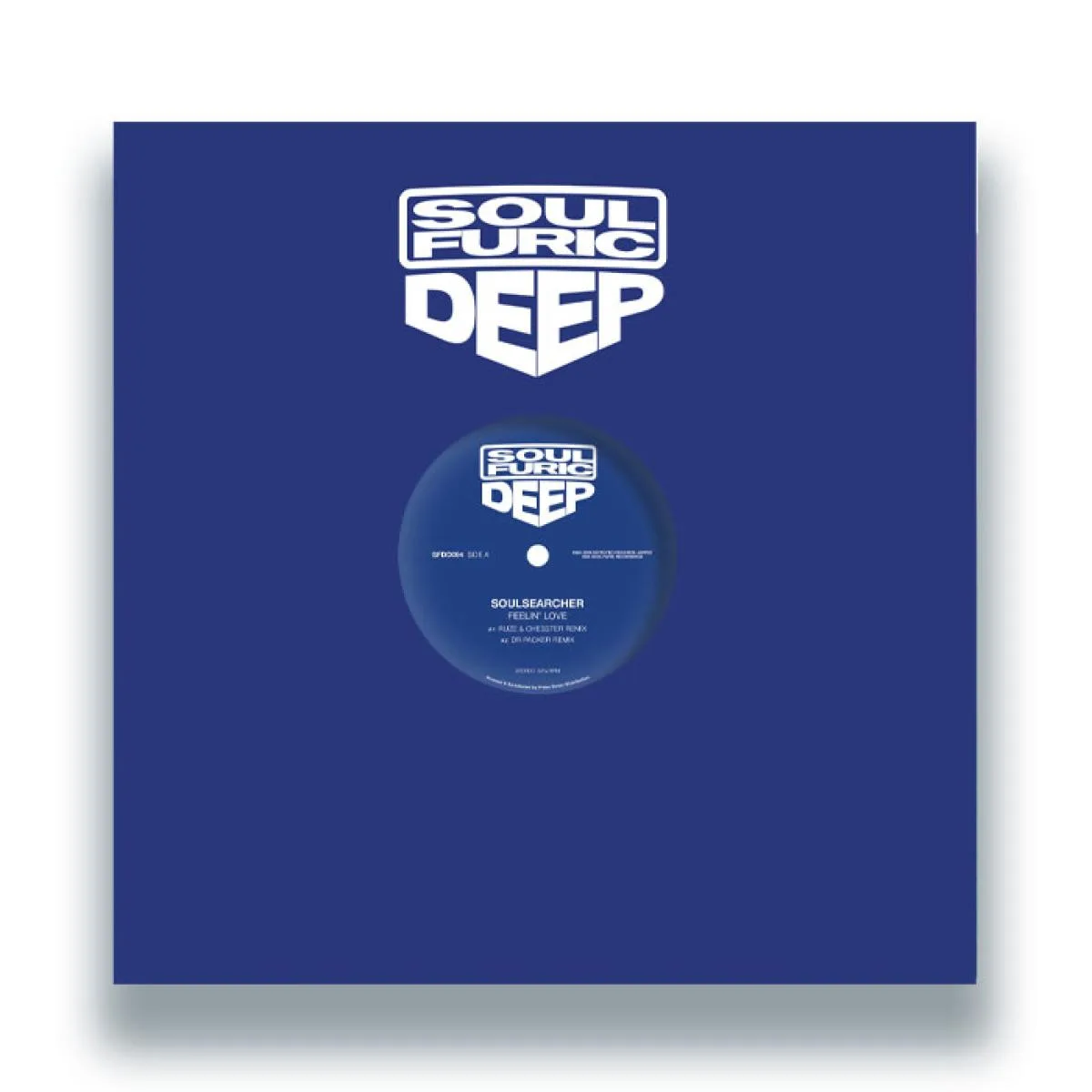 Soulsearcher — Feelin’ Love (incl. RUZE & Chesster, Dr Packer, Ian Carey & Soulsearcher Remixes)