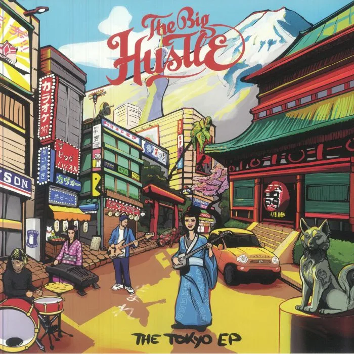 Front cover — The BIG HUSTLE — The Tokyo EP