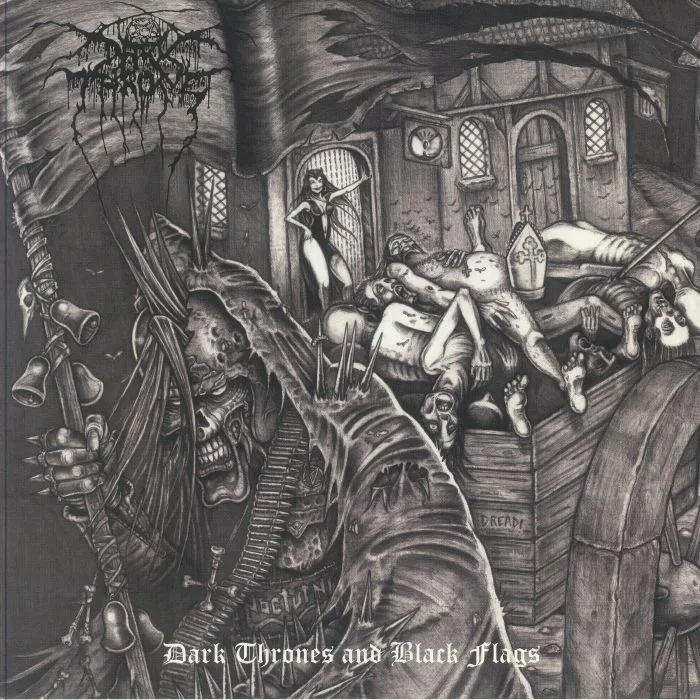 DARKTHRONE — Dark Thrones & Black Flags