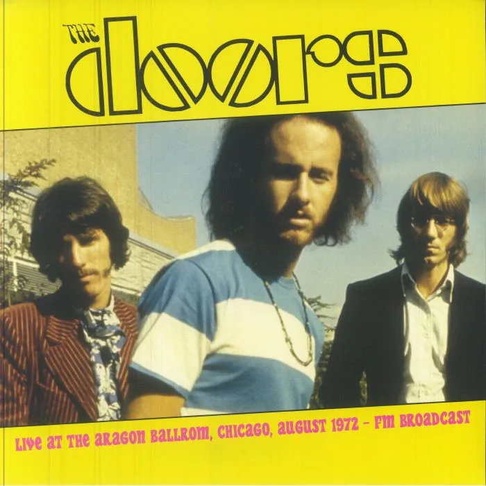 Front cover — The DOORS — Live At The Aragon Ballrom Chicago August 1972 FM Broadcast