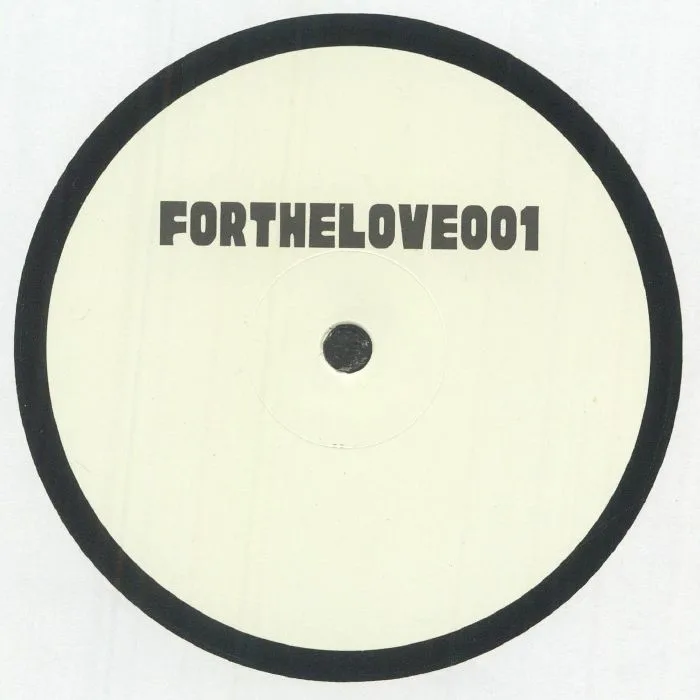 Лицевая сторона обложки — FOR THE LOVE — FORTHELOVE 001