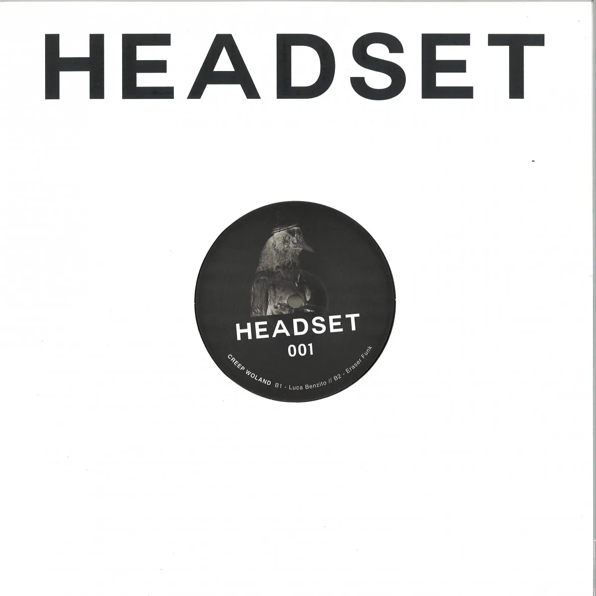 Back cover — Creep Woland — HEADSET001 EP