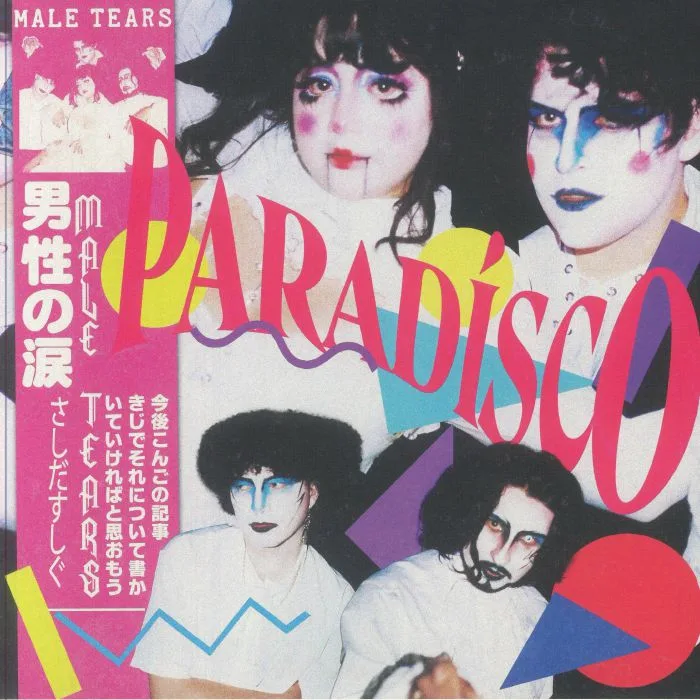 Лицевая сторона обложки — MALE TEARS — Paradisco