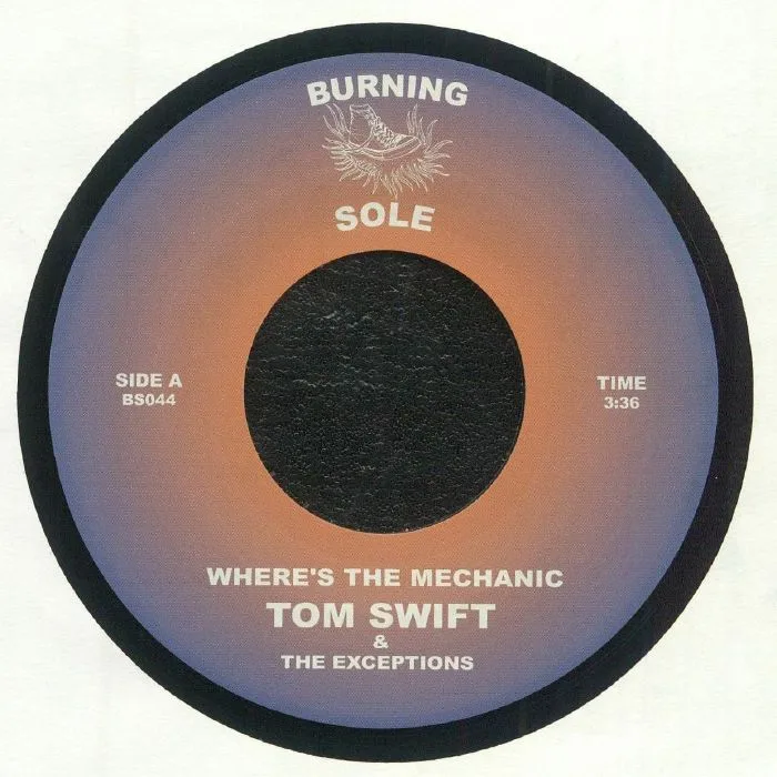 Tom SWIFT & THE EXCEPTIONS — Where's The Mechanic