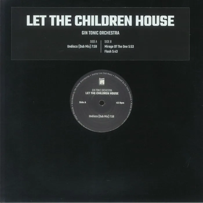 Front cover — GIN TONIC ORCHESTRA — Let The Children House