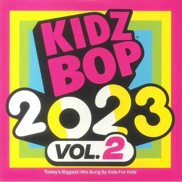 KIDZ BOP KIDS — Kidz Bop 2023 Vol 2