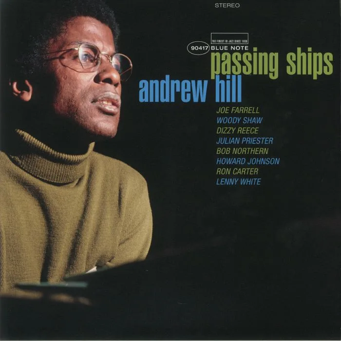 Andrew HILL — Passing Ships (Tone Poet Series) (reissue)