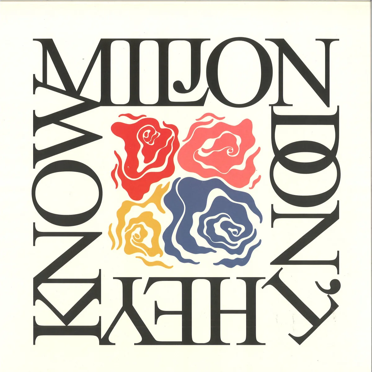 Miljon — Don’t They Know