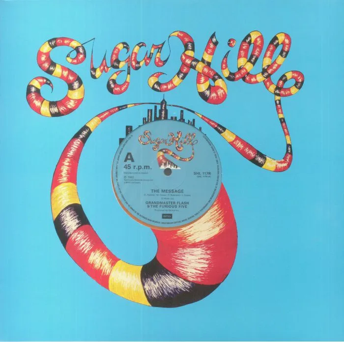 GRANDMASTER FLASH & THE FURIOUS FIVE — The Message (40th Anniversary Edition)