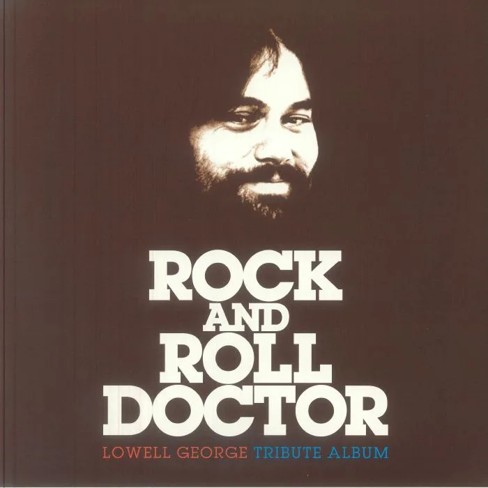 VARIOUS — Rock & Roll Doctor: Lowell George Tribute (Record Store Day RSD 2026)