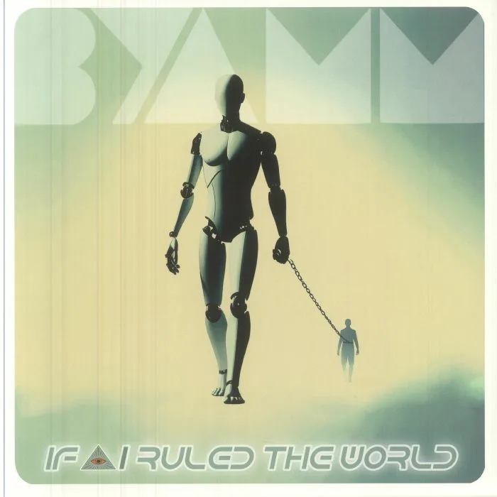 Лицевая сторона обложки — BYAMM — If AI Ruled The World