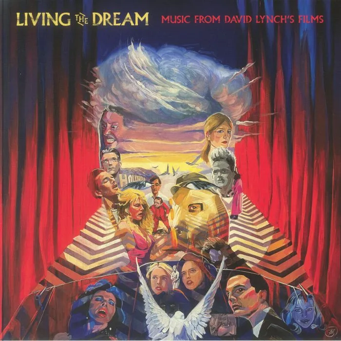 VARIOUS — Living The Dream: Music From The Films Of David Lynch