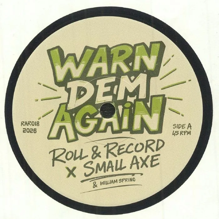 SMALL AXE / WILLIAM SPRING — Warn Dem Again