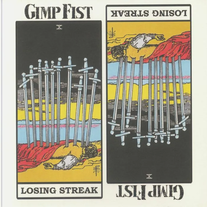 GIMP FIST — Losing Streak