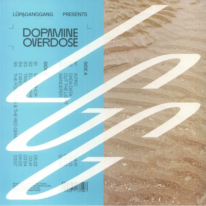 LUPAGANGGANG — Dopamine Overdose