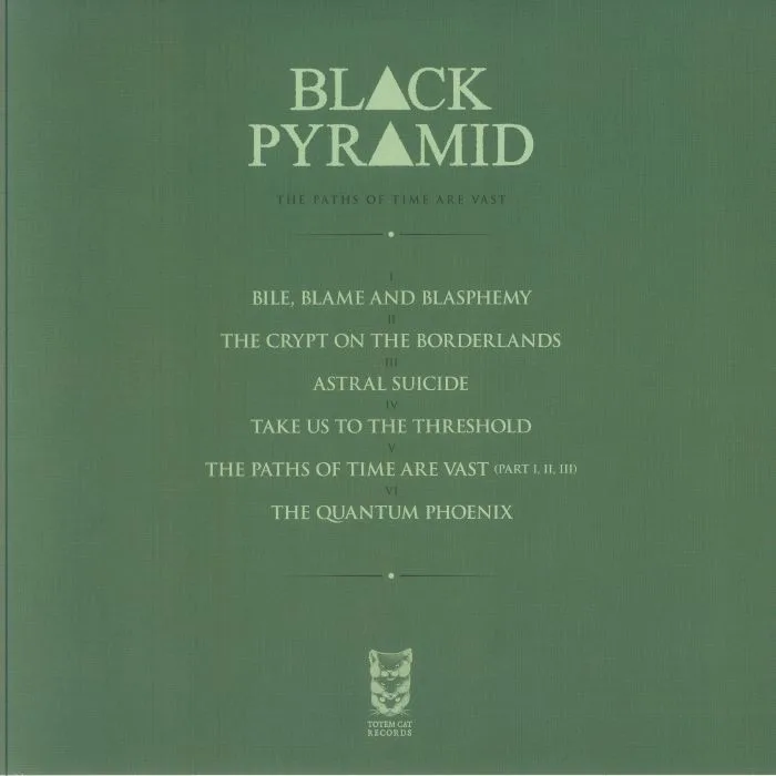Back cover — BLACK PYRAMID — The Paths Of Time Are Vast (reissue)