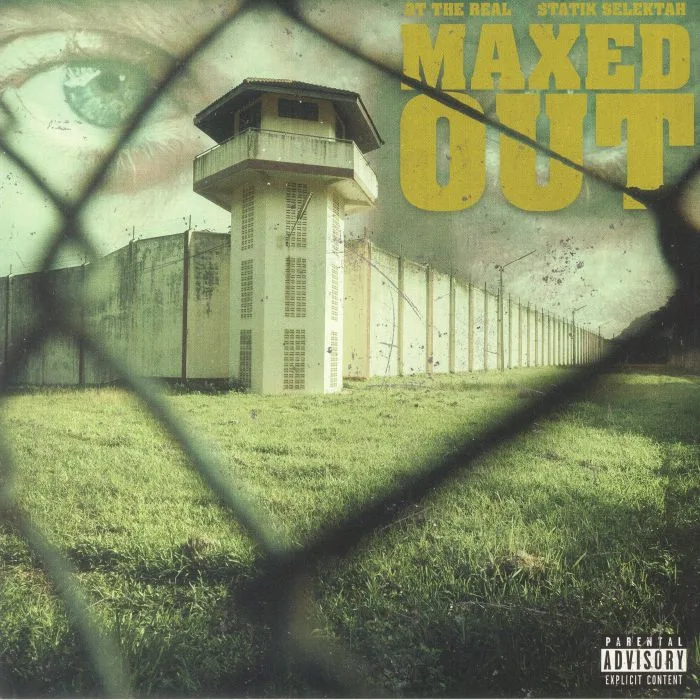 OT THE REAL / STATIK SELEKTAH — Maxed Out
