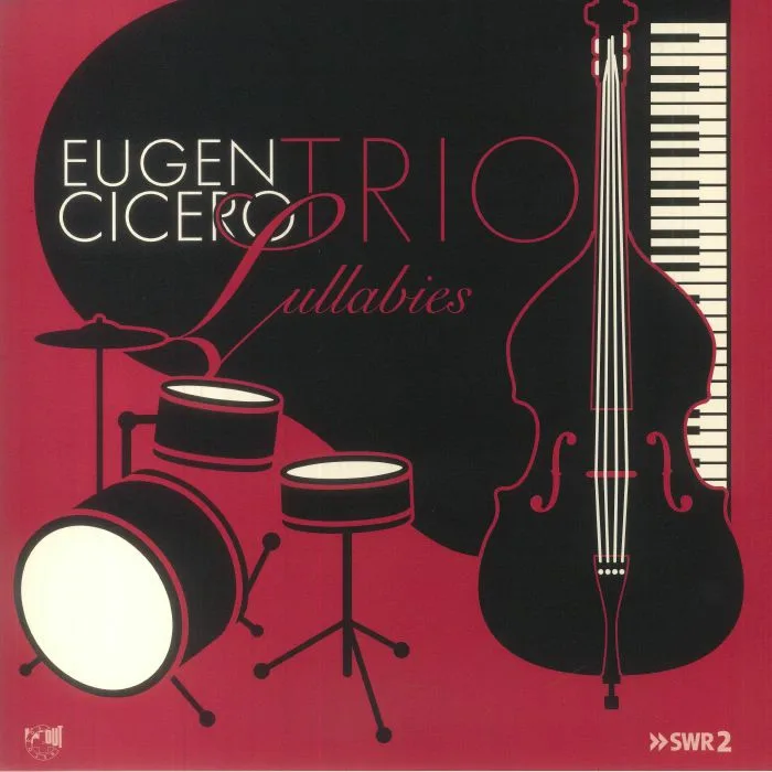 Front cover — EUGEN CICERO TRIO — Lullabies