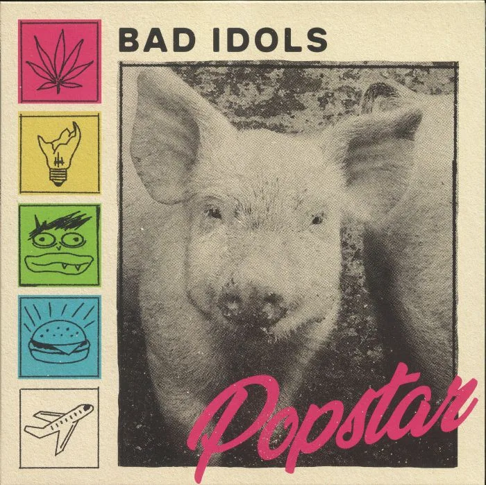BAD IDOLS — Popstar