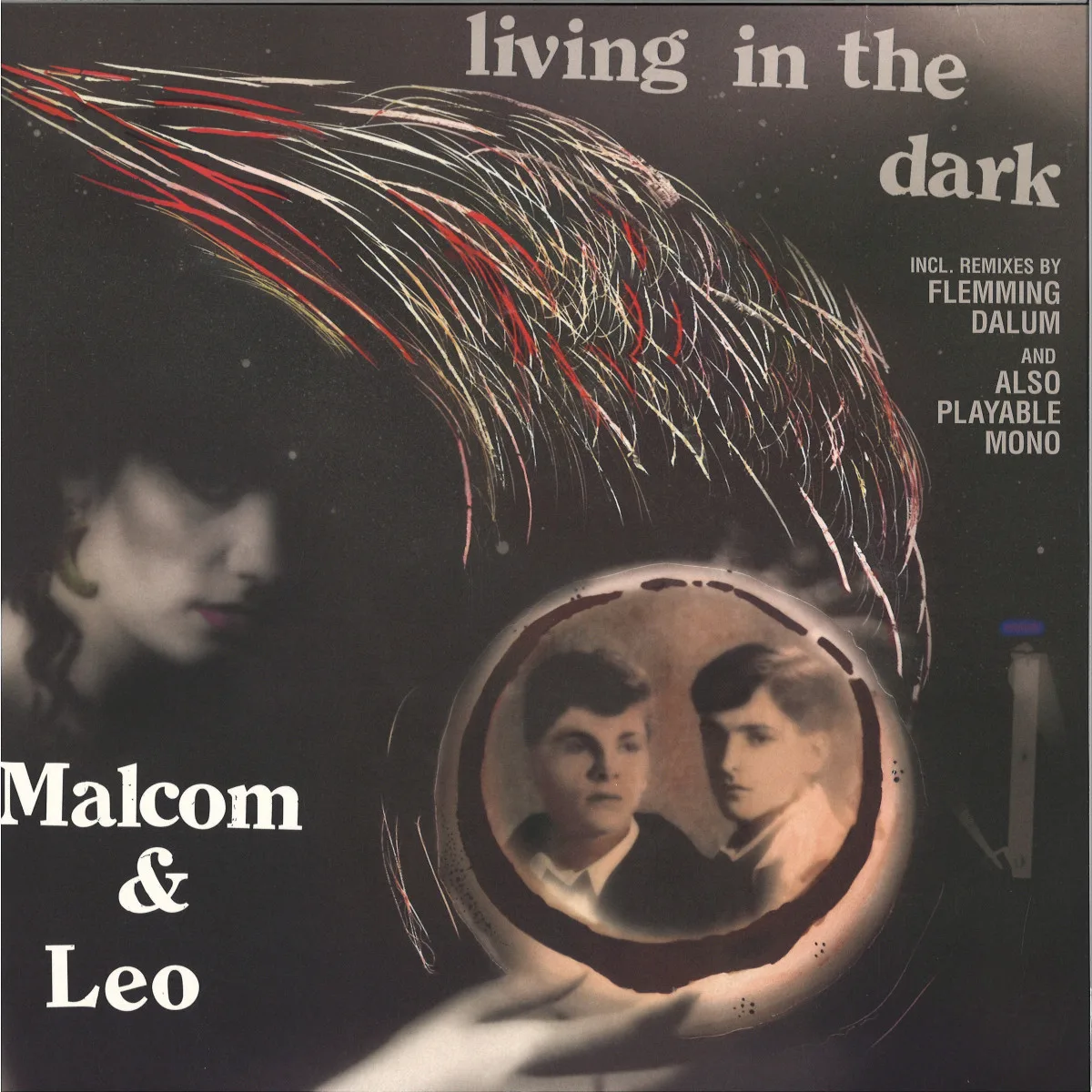Malcolm&Leo — Living In The Dark