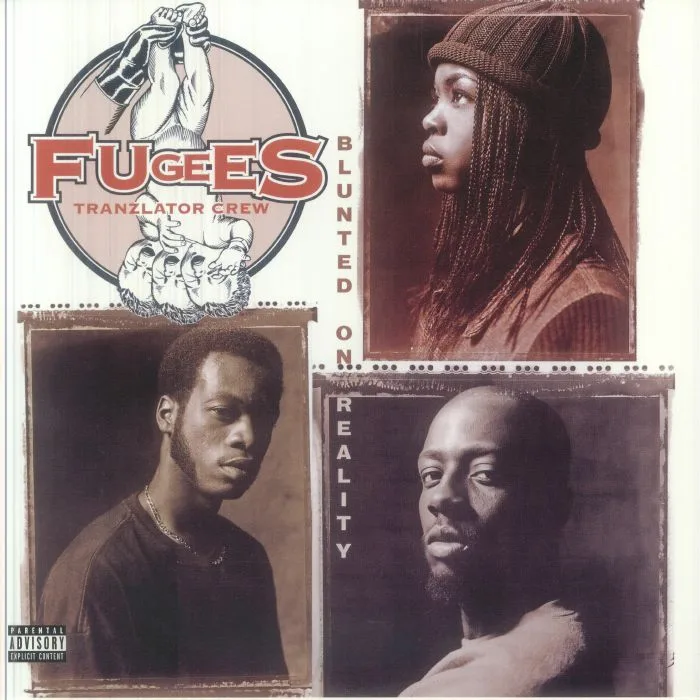 FUGEES — Blunted On Reality (reissue)