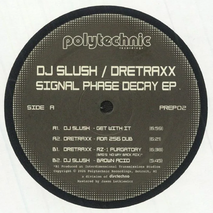 Лицевая сторона обложки — DJ SLUSH / DRETRAXX — Signal Phase Decay EP
