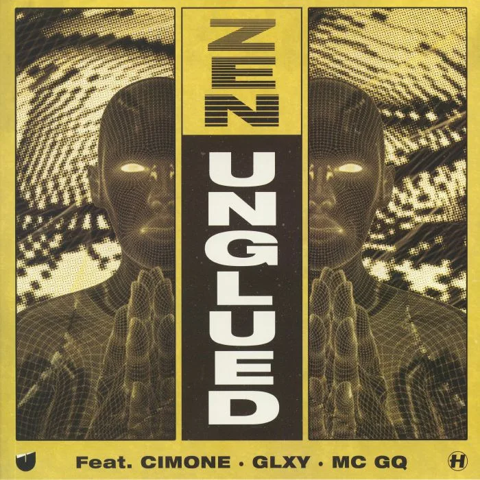 UNGLUED — Zen