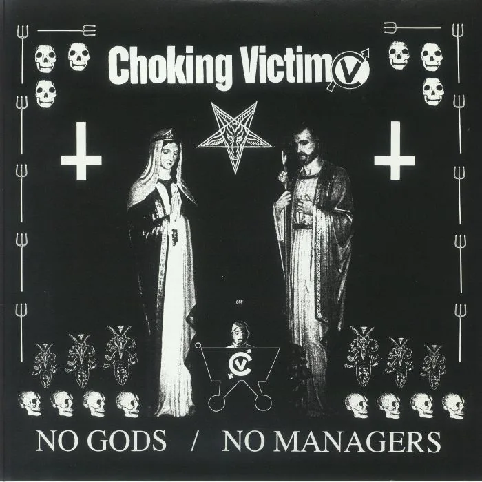 CHOKING VICTIM — No Gods / No Managers