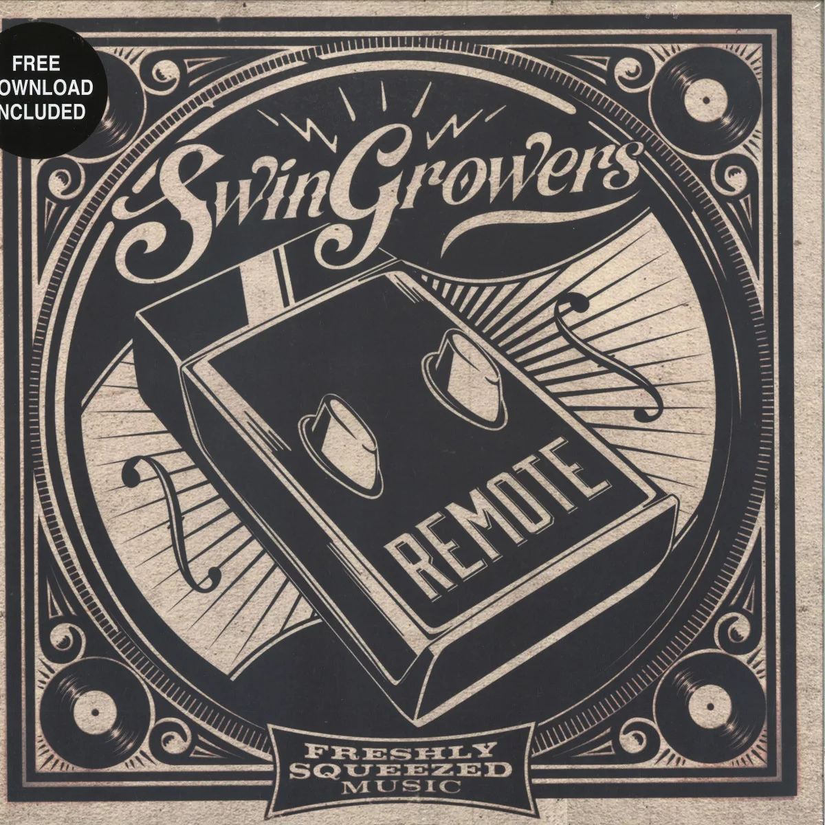 Swingrowers — Remote LP