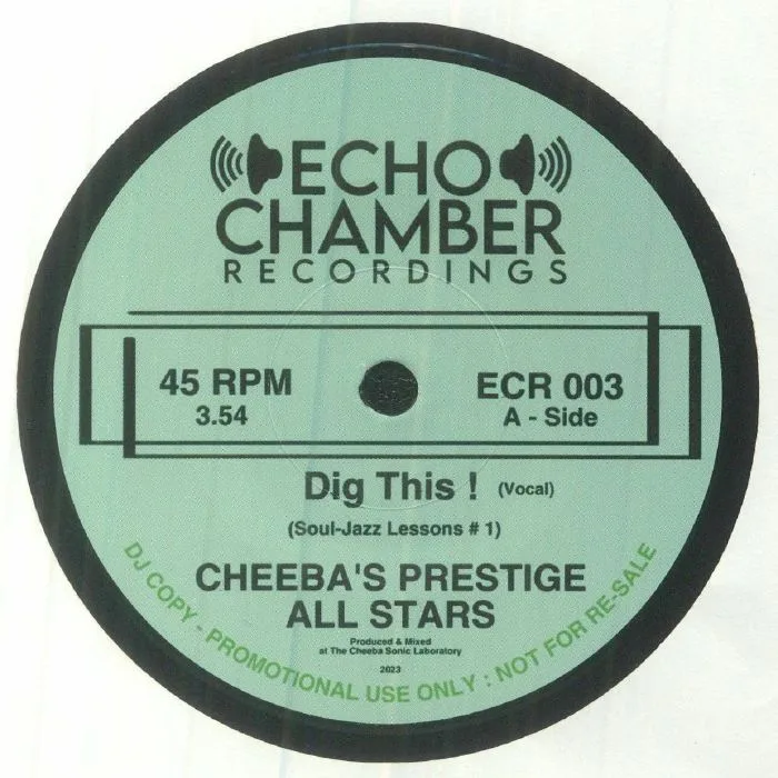 CHEEBA'S PRESTIGE ALL STARS — Dig This!