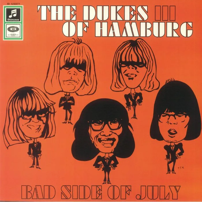 The DUKES OF HAMBURG — Bad Side Of July