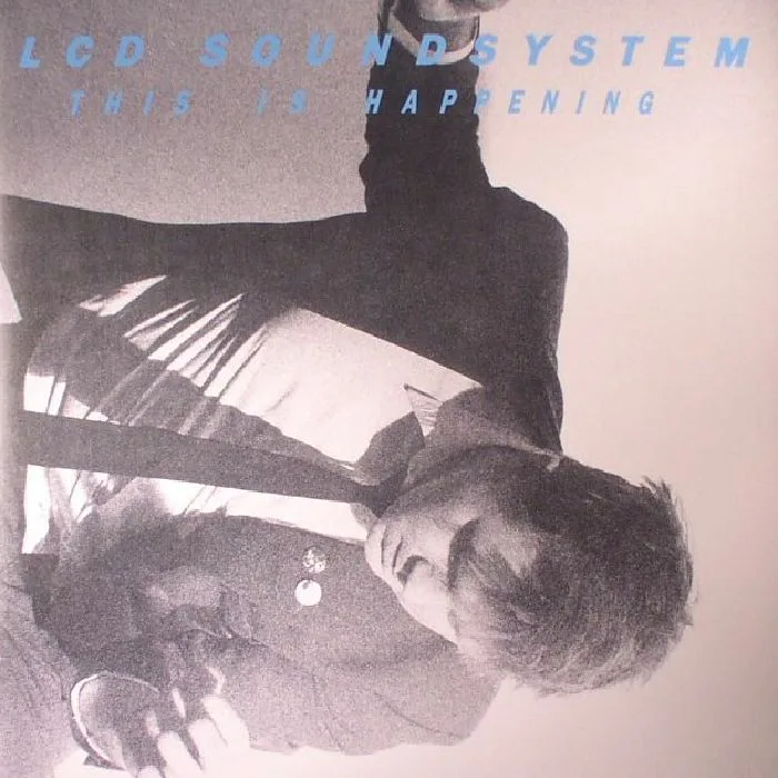 Лицевая сторона обложки — LCD SOUNDSYSTEM — This Is Happening (reissue)