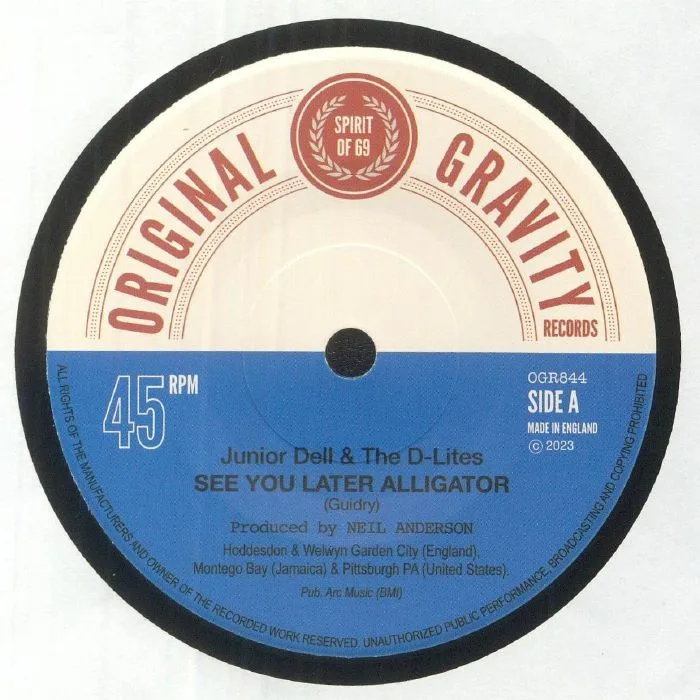 JUNIOR DELL & THE D LITES — See You Later Alligator