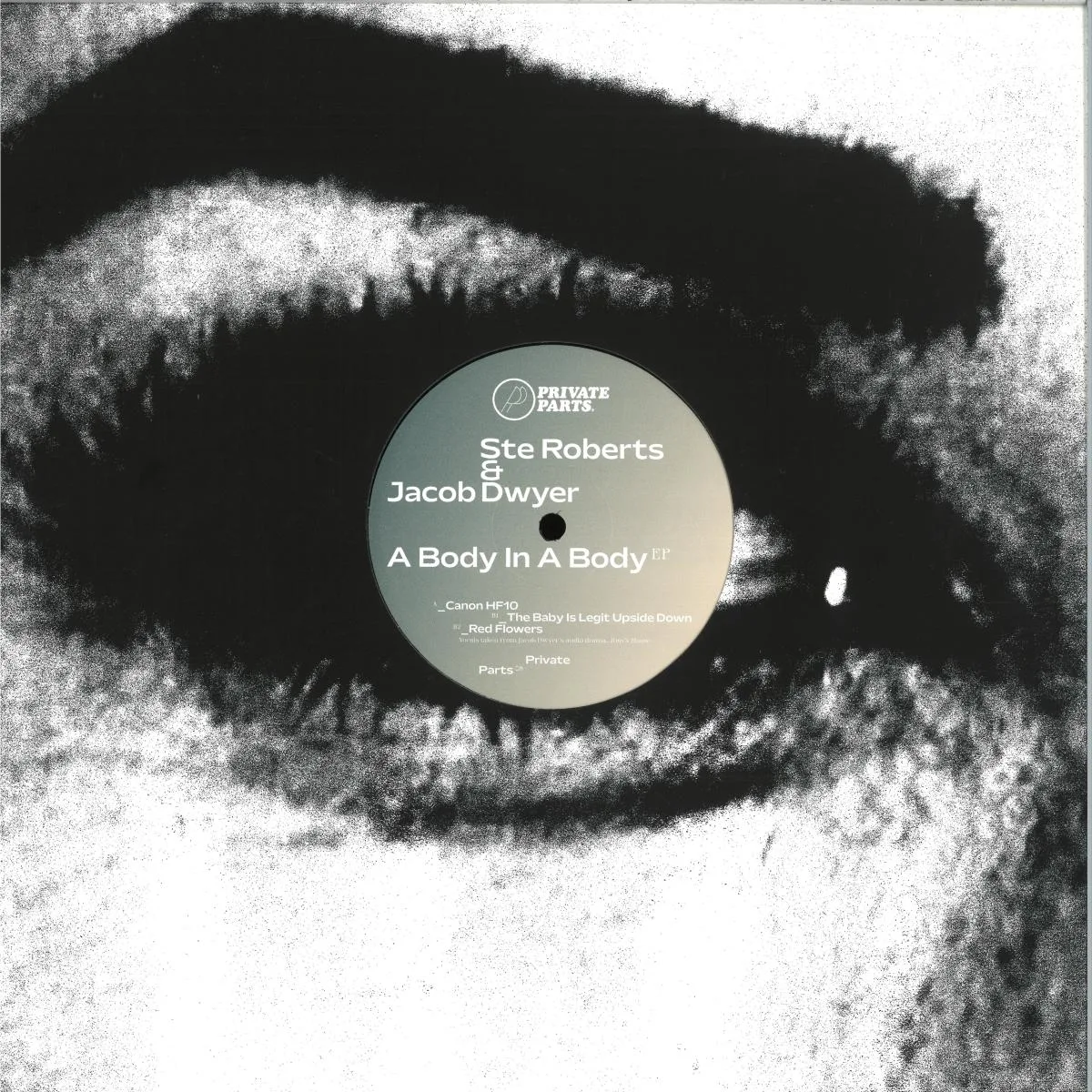 Обратная сторона обложки — Jacob Dwyer, Ste Roberts — A Body In A Body EP