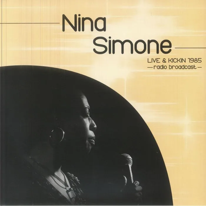 Nina SIMONE — Live & Kickin 1985: Radio Broadcast
