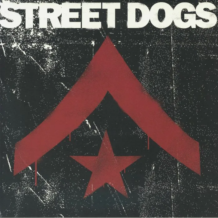 STREET DOGS — Street Dogs