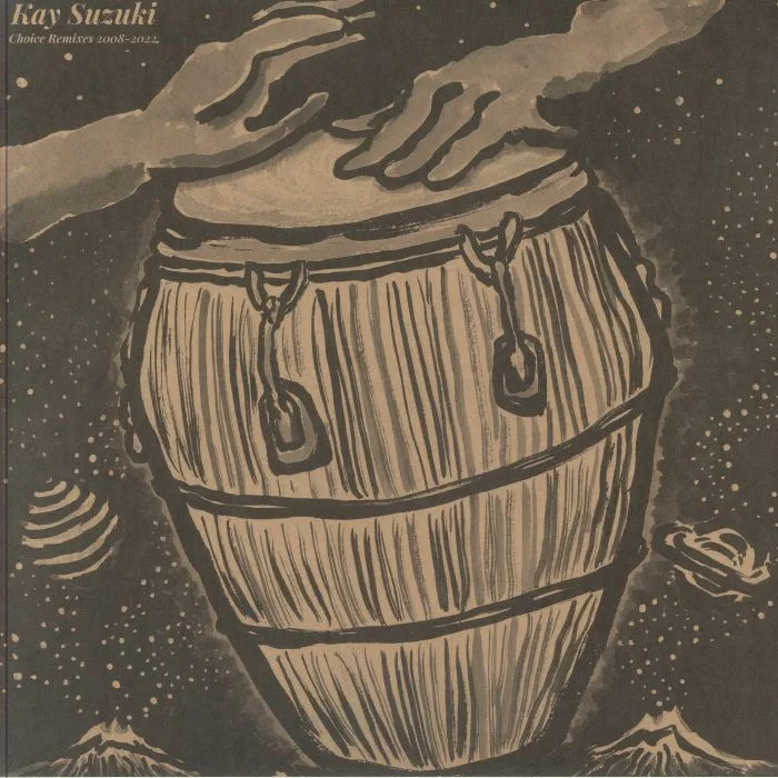 Front cover — Kay SUZUKI / GAOULE MIZIK / BROKI / BLACKBUSH ORCHESTRA / SUNLIGHTSQUARE — Choice Remixes 2008-2022