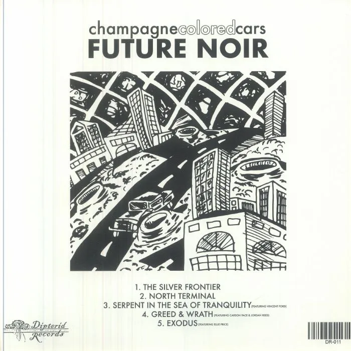 Обратная сторона обложки — CHAMPAGNE COLORED CARS — Future Noir