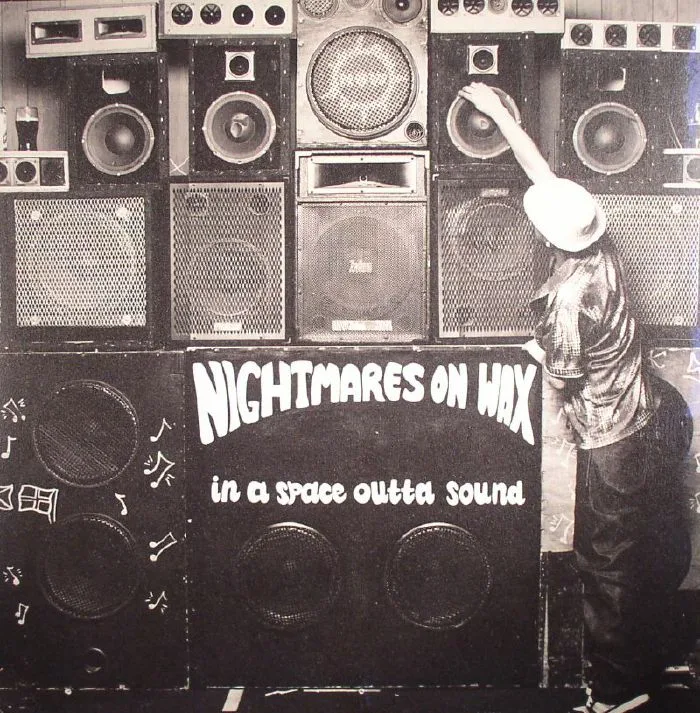 NIGHTMARES ON WAX — In A Space Outta Sound