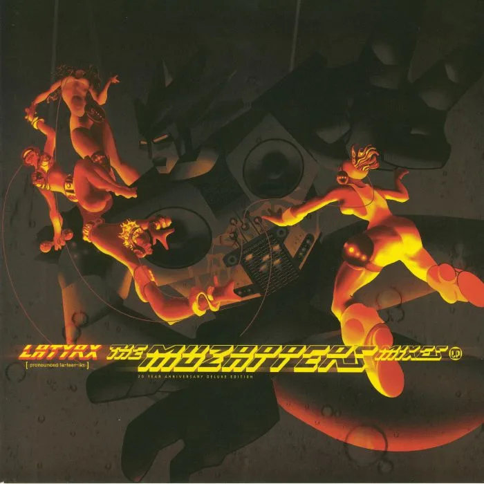 LATYRX — The Muzapper's Mixes: 20th Anniversary (Deluxe Edition)