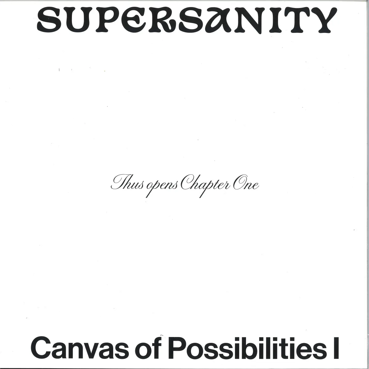 Supersanity — Canvas of Possibilities I