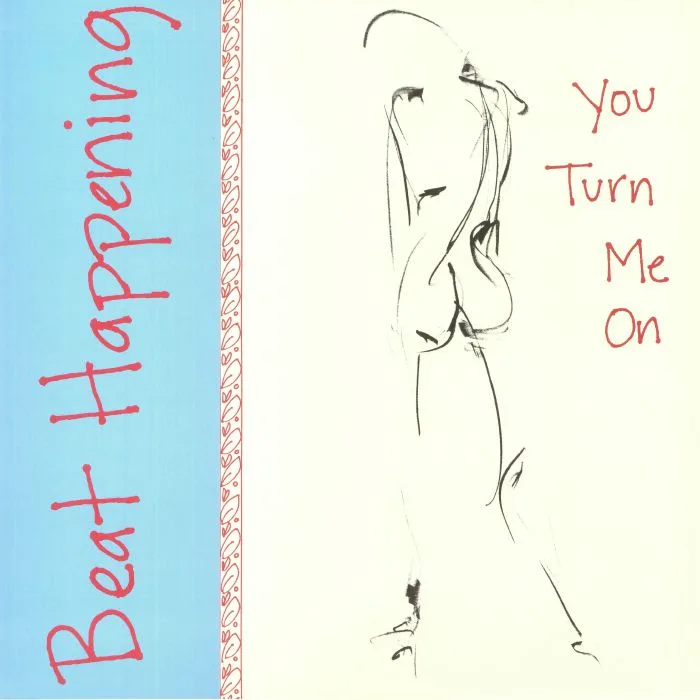 BEAT HAPPENING — You Turn Me On (reissue)